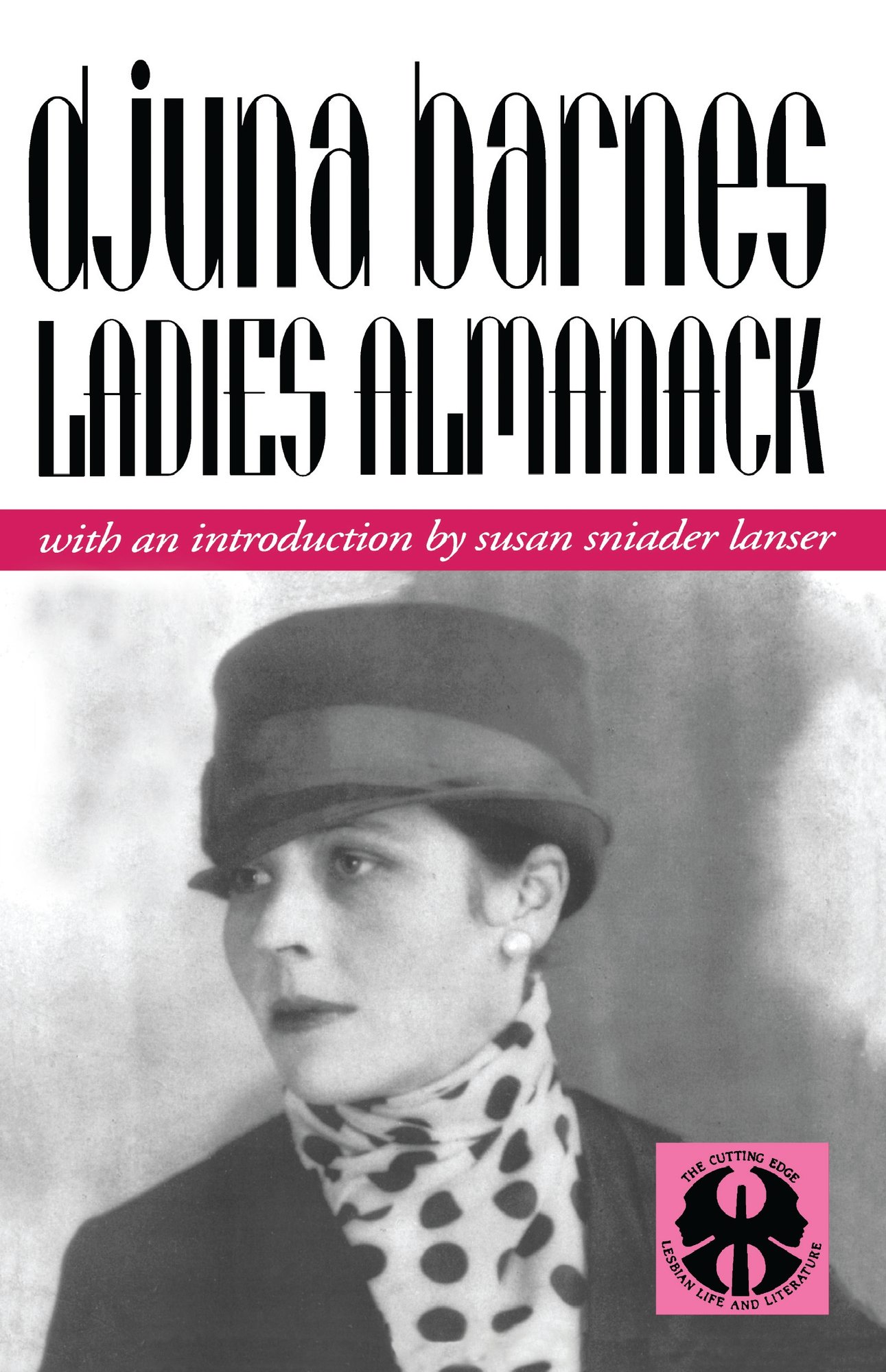 Ladies Almanack a book by Djuna Barnes, Djuna Barnes, and Sarah
