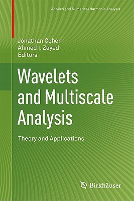 Wavelets and Multiscale Analysis a book by Associate Professor of ...