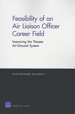 Feasibility of an Air Liaison Officer Career Field a book by Thomas ...