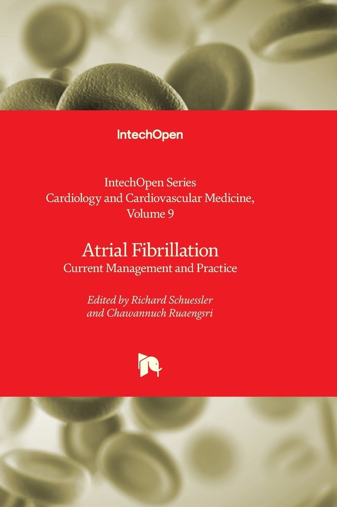 Atrial Fibrillation - Current Management and Practice a book by Kaan ...