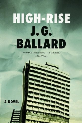 High-Rise by J.G. Ballard, book cover. Faded tundra filter casts over a crumbled image of a high-rise building.