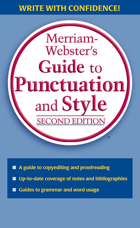 Merriam-Webster's Guide to Punctuation and Style by Merriam-Webster. The title is centered in a red-outlined white circle against a blue background. The top of the cover reads "WRITE WITH CONFIDENCE!" and a bulleted list near the bottom reads "A guide to copyediting and proofreading; Up-to-date coverage of notes and bibliographies; Guides to grammar and word usage."