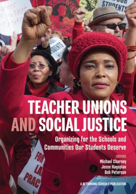 Teacher Unions and Social Justice bookcover