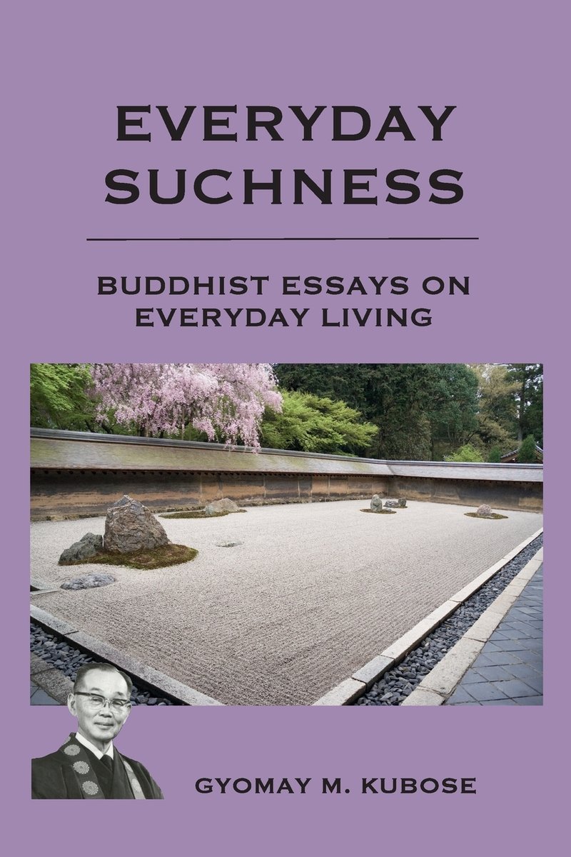 Everyday Suchness a book by Gyomay M Kubose - Bookshop.org US
