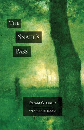 Book cover for “The Snake's Pass “ by Bram Stoker.