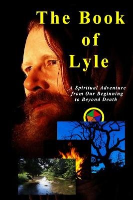 The Book of Lyle a book by Daniel Basil Lyle PH D - Bookshop.org US