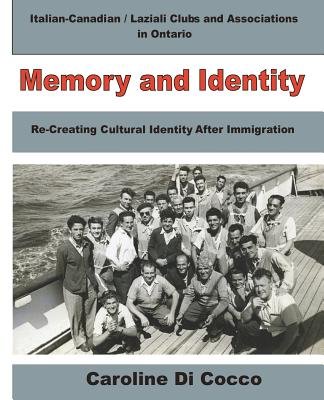 Memory and Identity: Re-creating Cultural Identity After Immigration ...