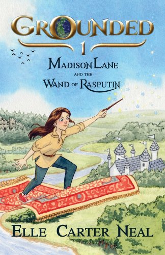Madison Lane and the Wand of Rasputin a book by Elle Carter Neal