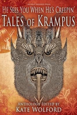 Krampus is on the cover of He Sees You When He's Creeping in red, orange, and yellow.