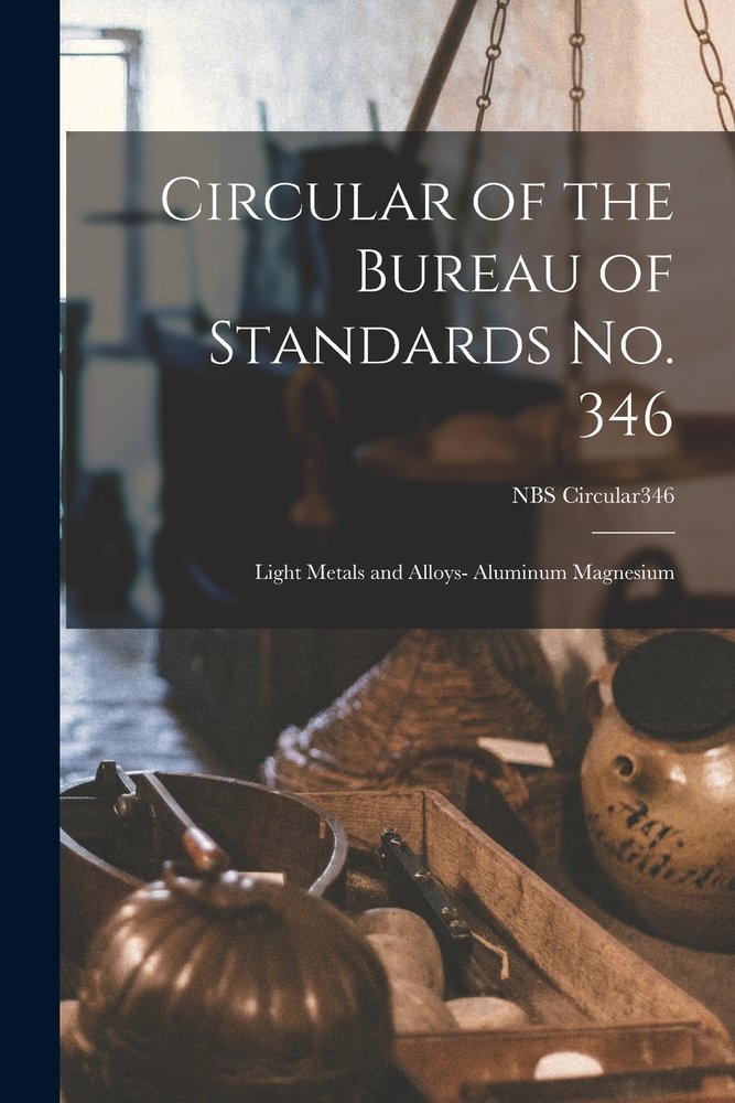 Circular of the Bureau of Standards No. 346 a book by Anonymous ...