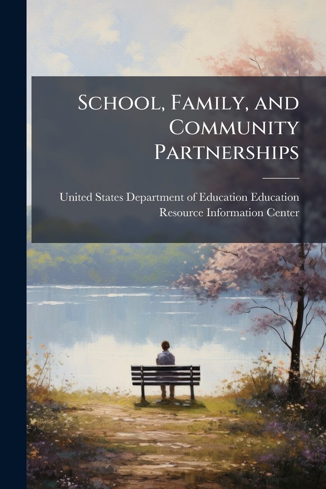 School, Family, and Community Partnerships - Bookshop.org US