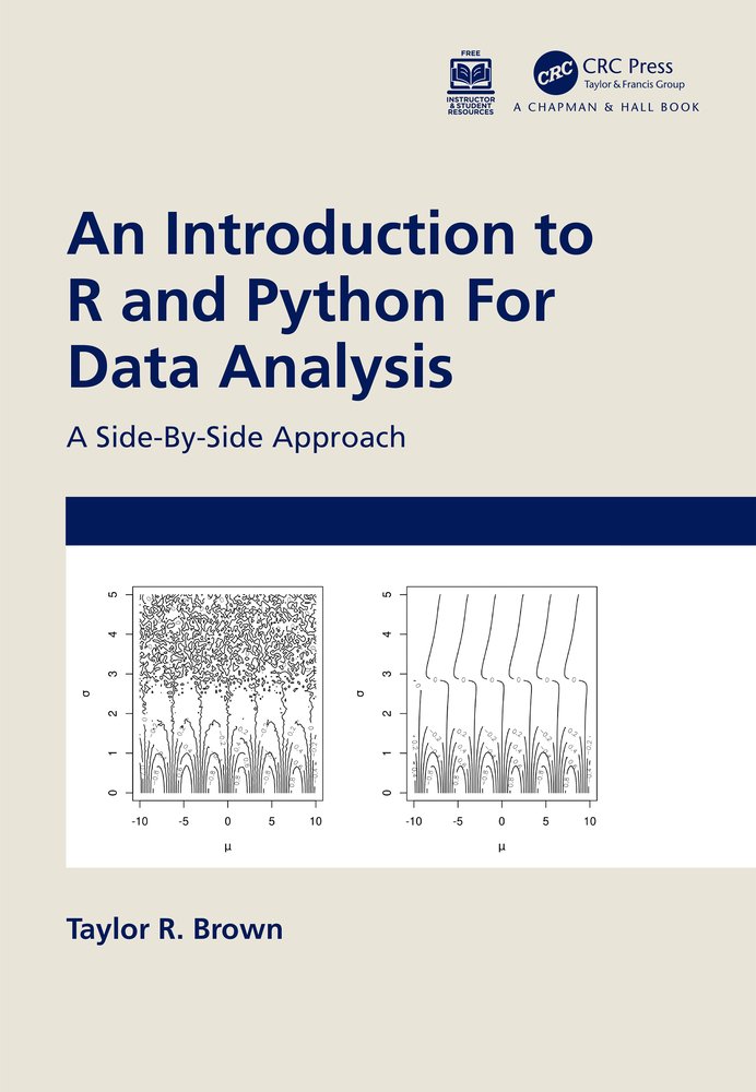 An Introduction to R and Python for Data Analysis a book by Taylor R ...