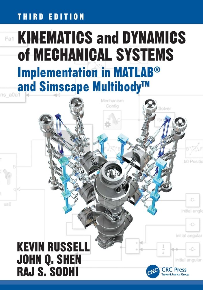 Kinematics and Dynamics of Mechanical Systems a book by Kevin Russell ...