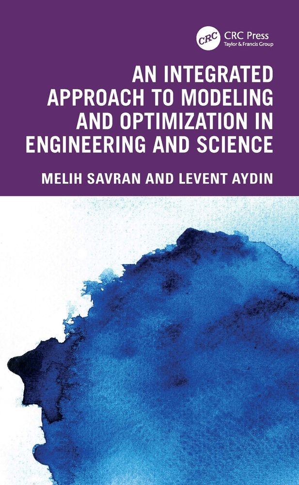 An Integrated Approach to Modeling and Optimization in Engineering and ...