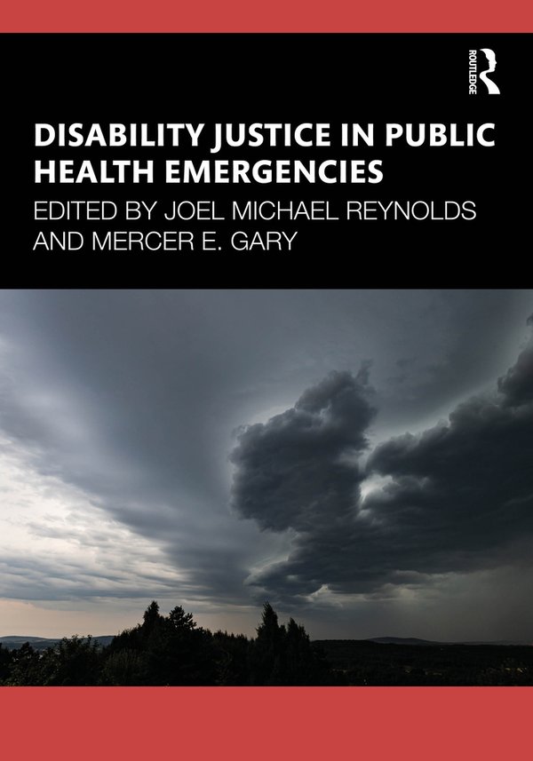 Disability Justice in Public Health Emergencies a book by Joel Michael ...