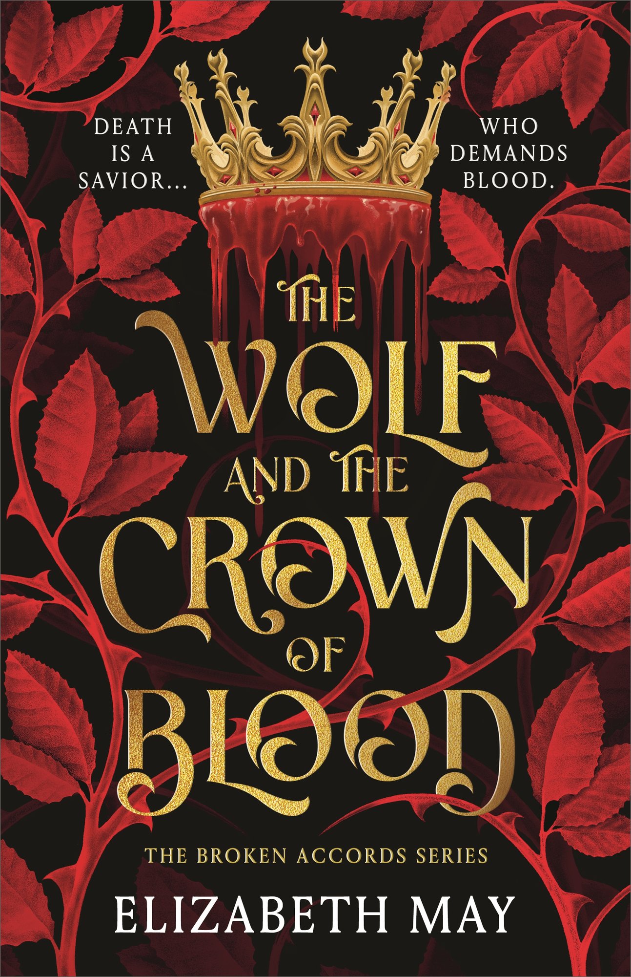 Cover of The Wolf and the Crown of Blood by Elizabeth May