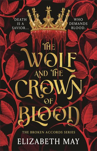 Cover of The Wolf and the Crown of Blood