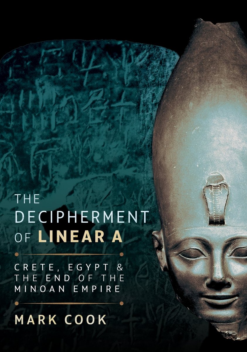 The Decipherment of Linear a a book by Mark Cook - Bookshop.org US