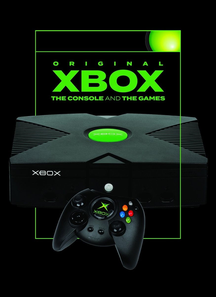 Original Xbox: The Console and the Games a book by Jonathan Clarke and ...