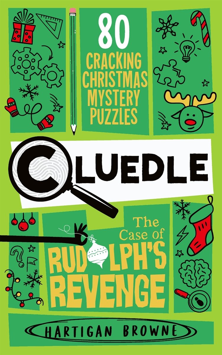 Front cover of Cluedle: The Case of Rudolph's Revenge by Hartigan Browne