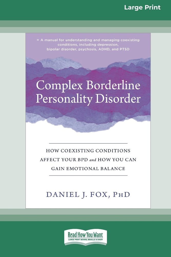 Complex Borderline Personality Disorder a book by Daniel J Fox ...