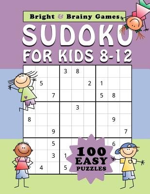 Sudoku for Kids 8-12: 100 Easy Sudoku puzzle in large print for ...