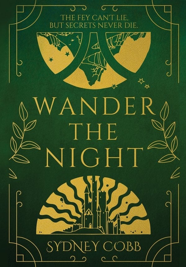 Wander the Night by Sydney Cobb