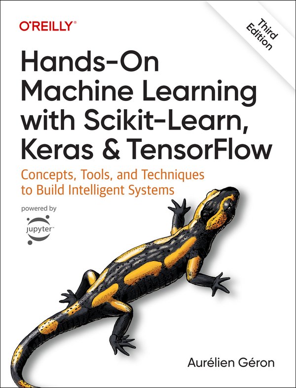 Hands-On Machine Learning with Scikit-Learn, Keras, and Tensorflow a ...