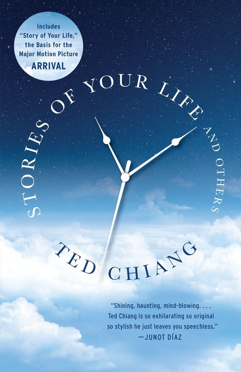 A blue cover with the hands of a clock and the words "Stories of Your Life and Others, Ted Chiang" travelling in a circle like a clock face, with clouds below a starry sky in the background.