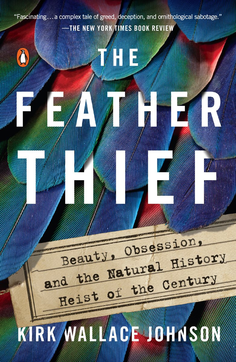 The cover for The Feather Thief, a true crime book, features blue tipped feathers with green and red accents covering the cover.
