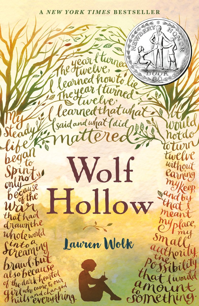 Wolf Hollow by Lauren Wolk middle-grade book cover depicting the silhouette of a girl sitting between two trees. The bark of the trees are sentences from the book.