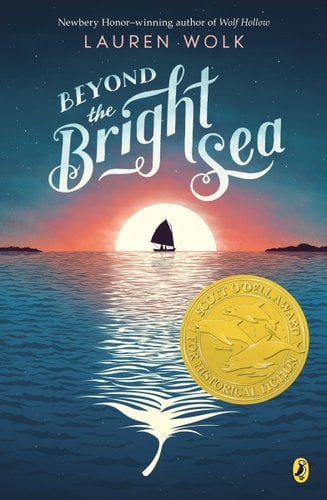 Beyond the Bright Sea by Lauren Wolk book cover. A sailboat sails in front of a setting sun in the distance, and the reflection of the moon on the water resembles a white feather.
