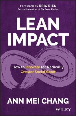 Cover of Lean Impact by Ann Mei Chang