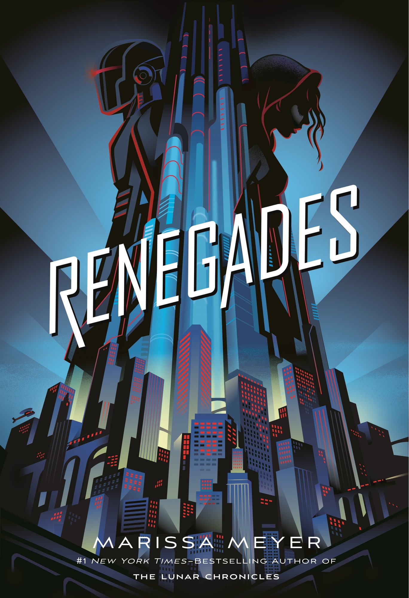 The cover of Renegades, a YA sci-fi novel, depicts a blue shaded cityscape with the profiles of a male figure in armor and a female figure on the right in a hood on opposite sides of a towing skyscraper.