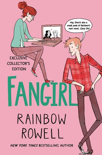 Fangirl book cover; a girl is on a computer watching a romance and a boy is leaning on the title "Fangirl"