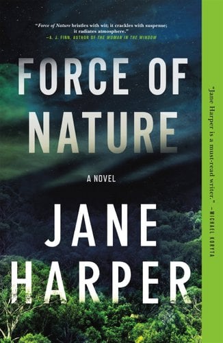 Force of Nature by Jane Harper book cover. Green bushes and trees with a menacing sky.