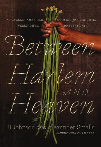 Between Harlem and Heaven by JJ Johnson and Alexander Smalls, book cover.