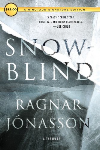 Snowblind by Ragnar Jonasson's book cover features a long and empty snowy road.