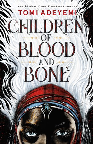 Book cover of Children of Blood and Bone by Tomi Adeyemi. Title written in center, on top of character's white hair that reaches to the top of the cover.
