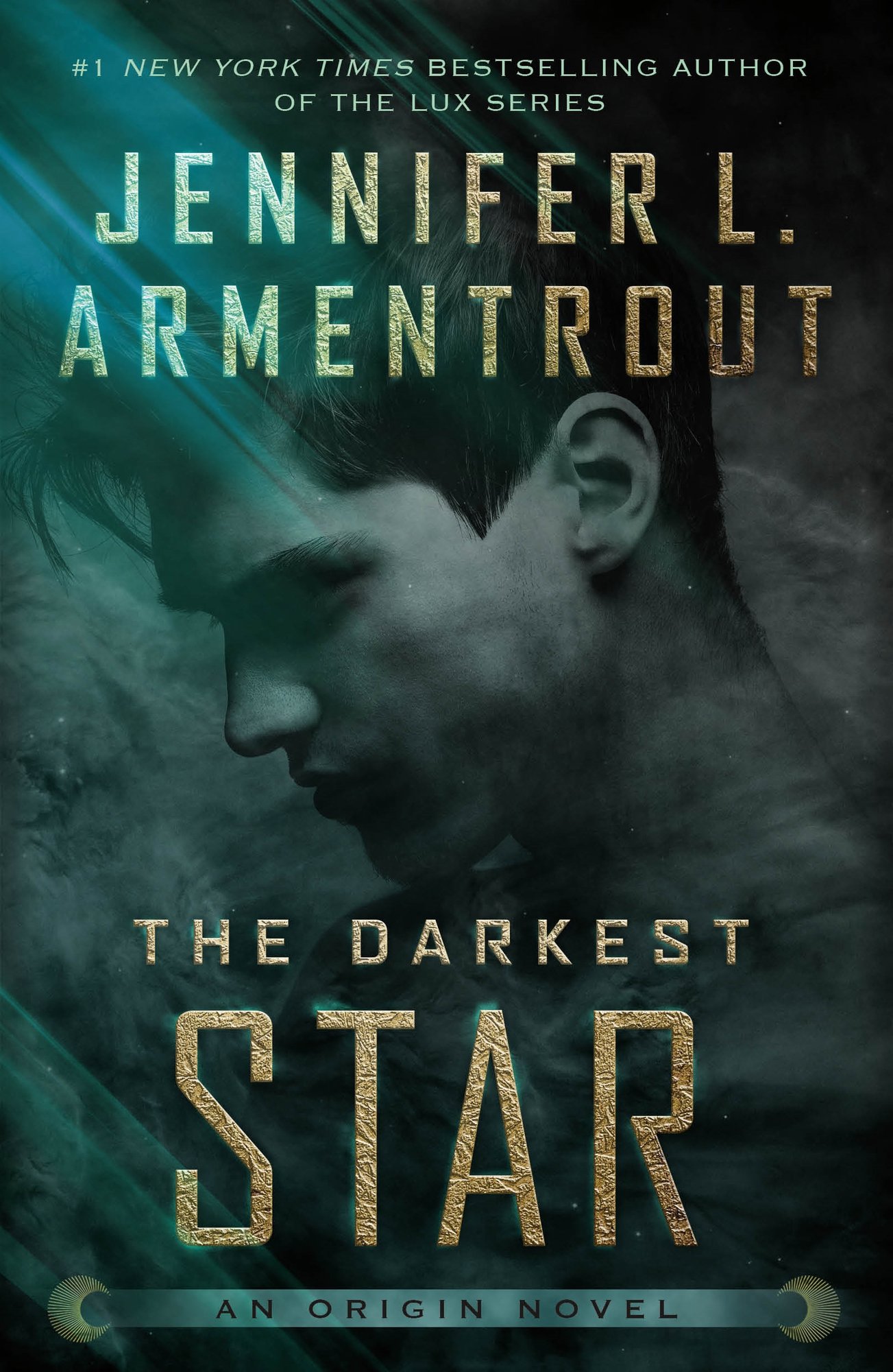 The Darkest Star by Jennifer L. Armentrout, a sci-fi romance book cover depicting a man's side profile among a foggy grey and blue-green filter. The title and author information are written in a textured, gold font.