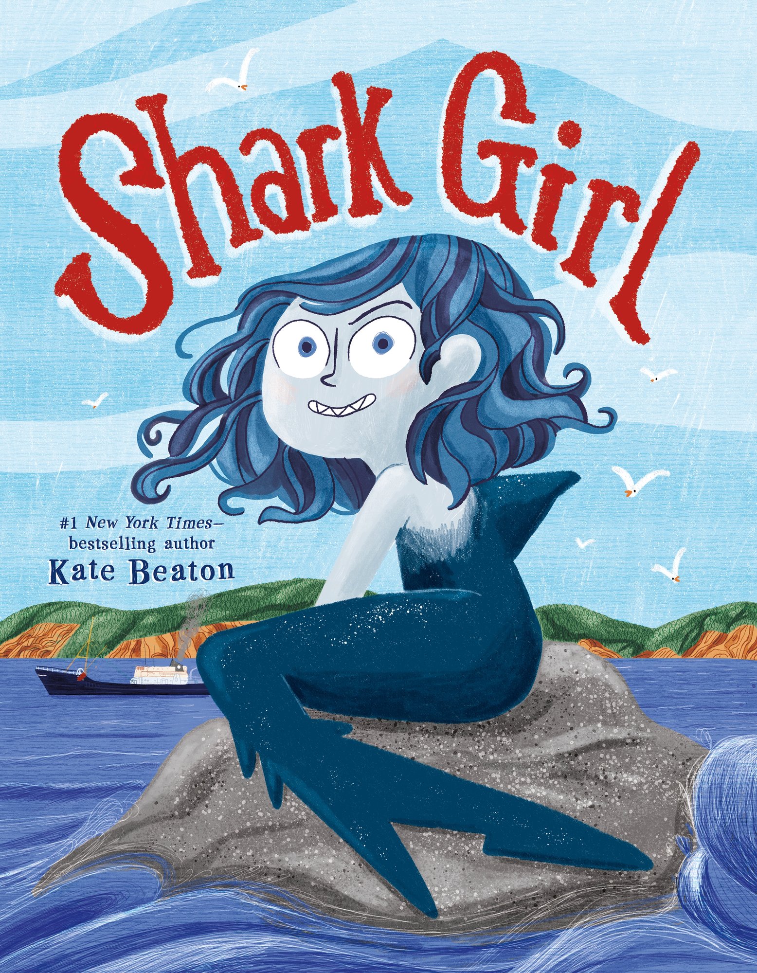 Book cover of Shark Girl by Kate Beaton, featuring a blue-skinned child with shoulder-length, wavy blue hair and a shark's body from the chest-down giving a sharp=toothed grin to the viewer from her perch on an ocean rock.