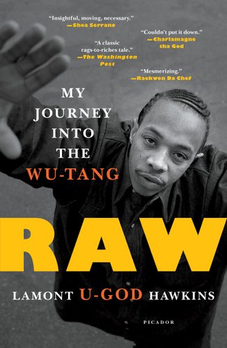 Book cover of Raw with U-God looking up and forward while holding his hand up to the sky with a gray background.