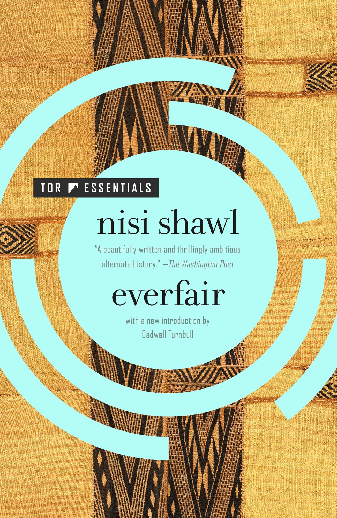 Everfait by Nisi Shawl. The image depicts a teal circle behind black title letters and ablack and tan pattern running down the center in the background.