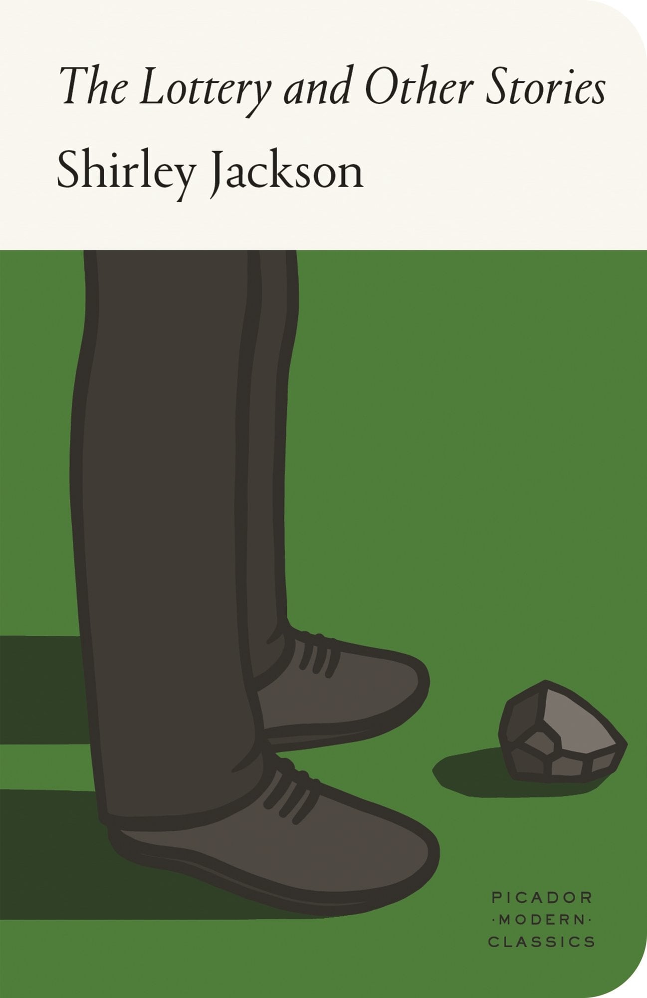 Book cover of The Lottery and Other Stories by Shirley Jackson. A fourth of the cover is a sepia color with the title and author's name in black. The rest of the cover is green showing a person's gray pant legs and shoes standing in front of a gray stone.