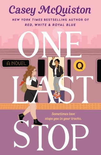 One Last Stop by Casey McQuiston book cover.