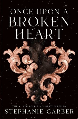 Once Upon a broken heart by Stephanie Garber, book cover