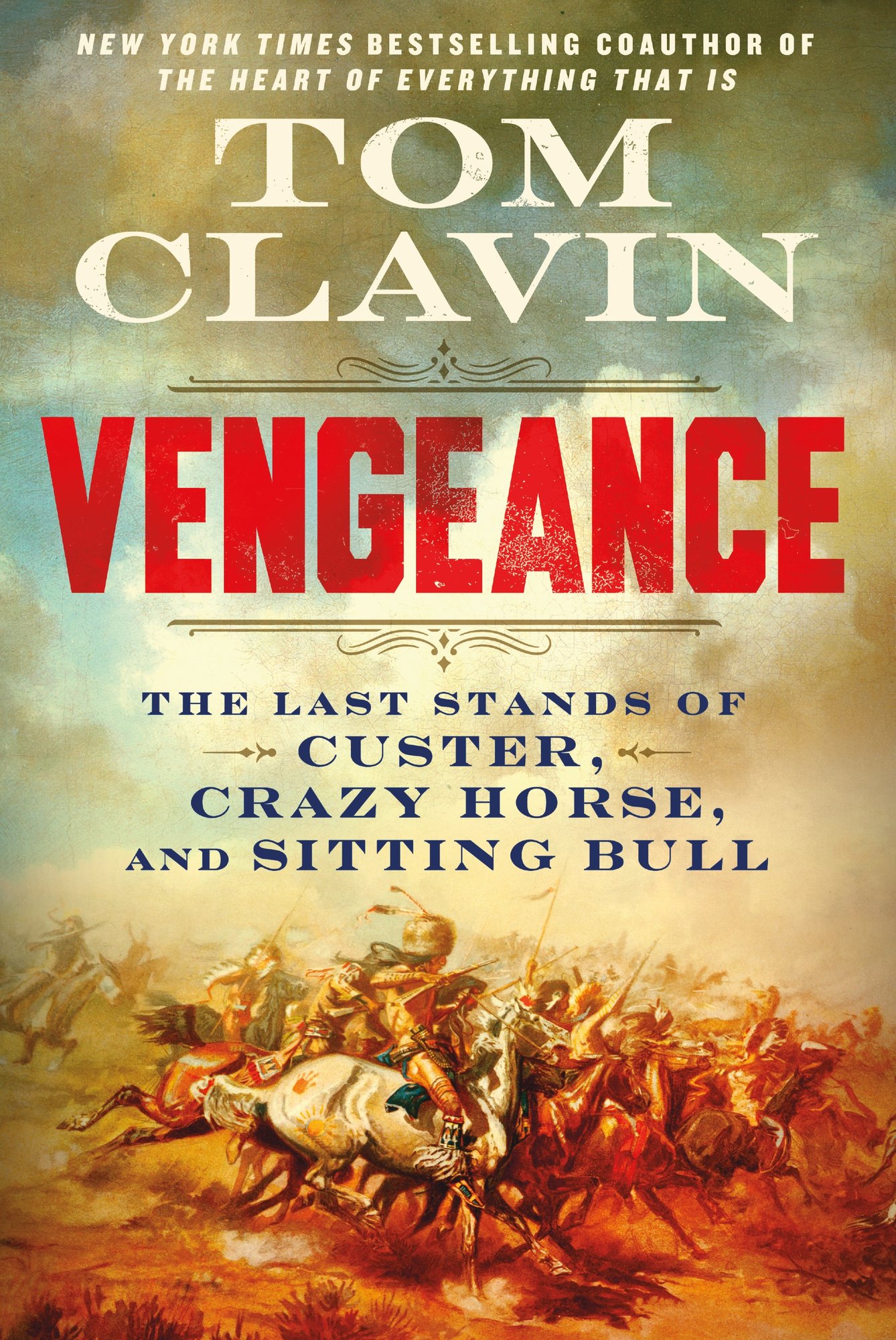 Vengeance a book by Tom Clavin - Bookshop.org US