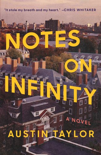 "Notes on Infinity" by Austin Taylor book cover, featuring a big 8 on the background.