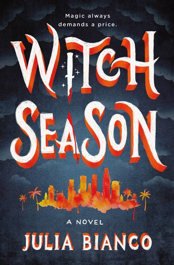 Witch Season by Julia Bianco, a fiction book cover depicting art of the LA skyline with buildings and palm trees in red and orange, on a dark blue cloudy background.