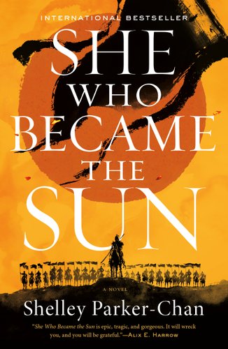 An orange book cover with a dark orange drawn sun. There is an army of soldiers at the bottom and it says "She Who Became the Sun".